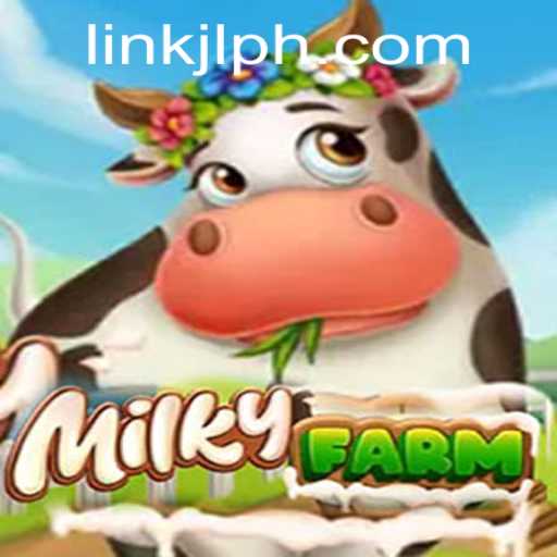 Exploring the World of MilkyFarm and Mastering JLPH
